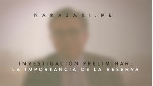 INVESTIGACIÓN PRELIMINAR: LA IMPORTANCIA DE LA RESERVA